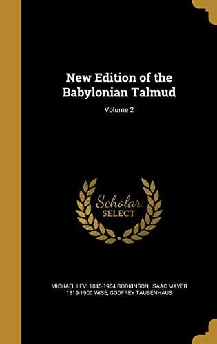 New Edition of the Babylonian Talmud; Volume 2