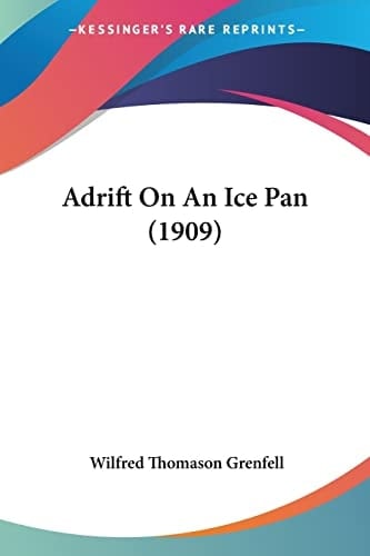 Adrift On An Ice Pan (1909)
