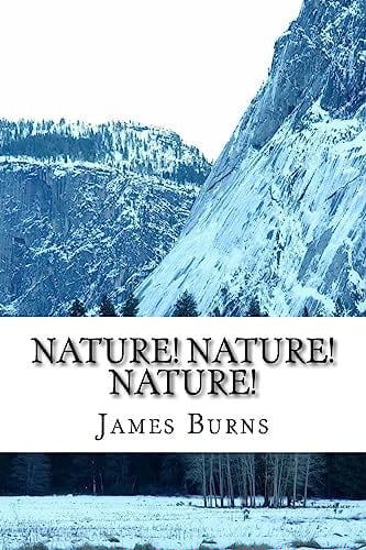 Nature! Nature! Nature!
