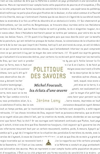 Politique des savoirs Michel Foucault, les éclats d'une oeuvre