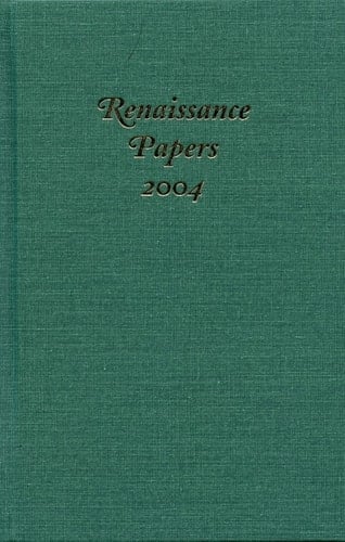 Renaissance Papers 2004