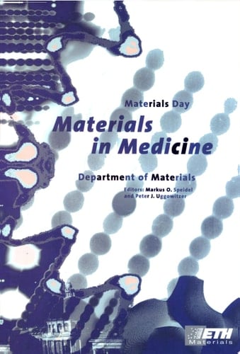 Materials in Medicine