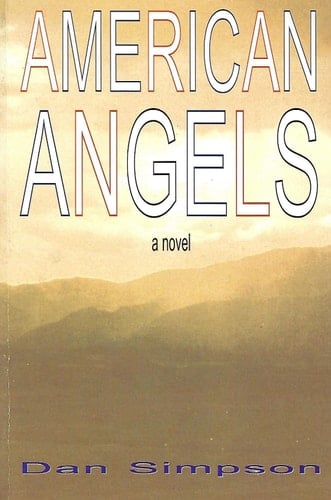 American Angels A Novel