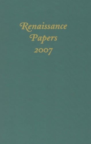 Renaissance Papers 2007