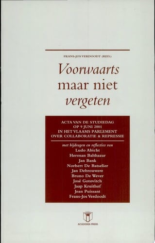 Voorwaarts maar niet vergeten