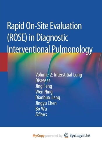 Rapid On-Site Evaluation (ROSE) in Diagnostic Interventional Pulmonology: Volume 2: Interstitial Lung Diseases