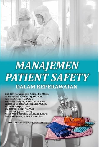 MANAJEMEN PATIENT SAFETY DALAM KEPERAWATAN