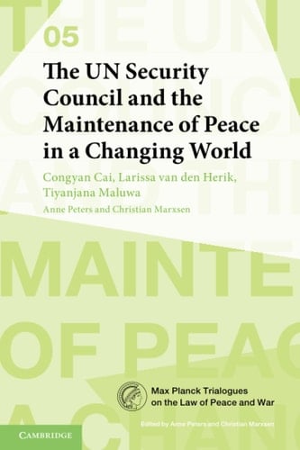 The UN Security Council and the Maintenance of Peace in a Changing World