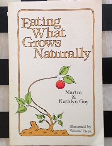 Eating what Grows Naturally