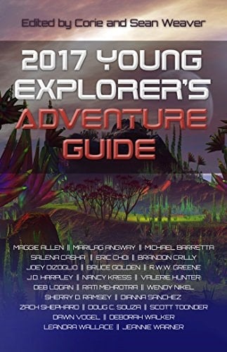 2017 Young Explorer's Adventure Guide (Young Explorer's Adventure Guides Book 3)