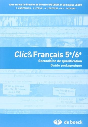 Clic & Français 5e/6e Guide pédagogique + CD audio