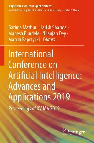 International Conference on Artificial Intelligence: Advances and Applications 2019 Proceedings of ICAIAA 2019