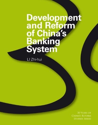 Development and Reform of China's Banking System