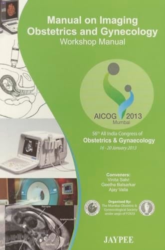 Manual on Imaging Obestetrics and Gynecology: Workshop Manual