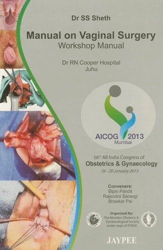 Manual on Vaginal Surgery: Workshop Manual
