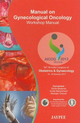 Manual on Gynecological Oncology: Workshop Manual