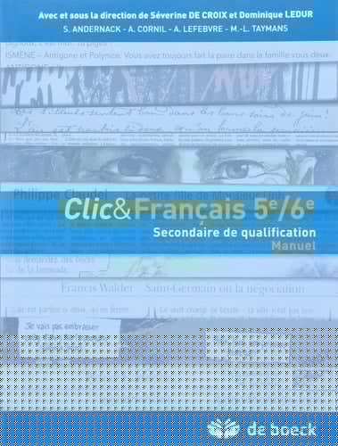 Clic & Français 5e/6e Manuel