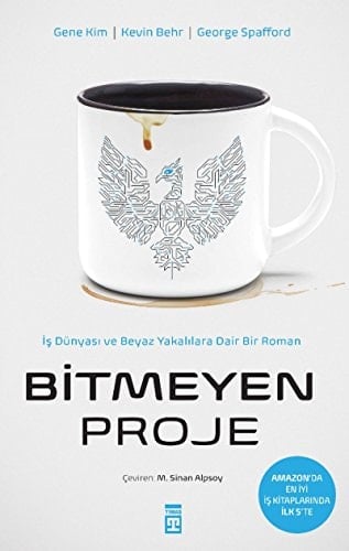 Bitmeyen Proje Is Dünyasi ve Beyaz Yakalilara Dair Bir Roman