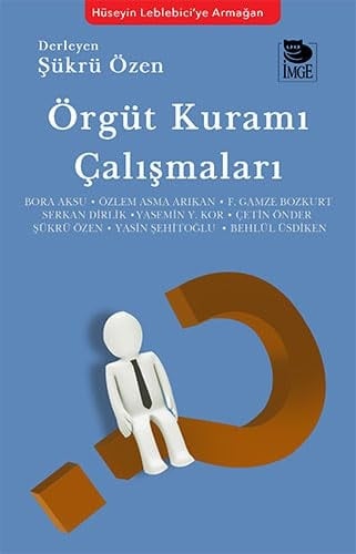 Örgüt Kurami Calismalari
