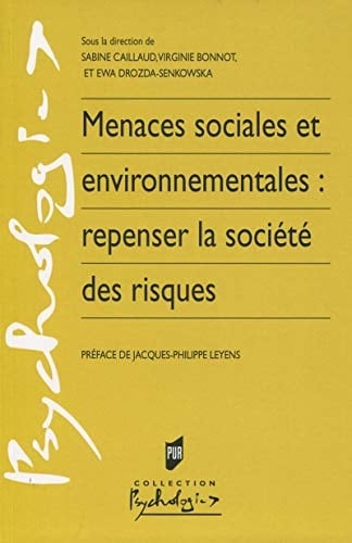 Menaces sociales et environnementales repenser la société des risques