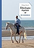 Éthologie équine 90 conseils