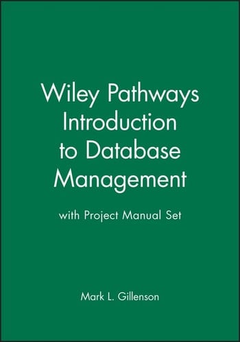 Wiley Pathways Introduction to Database Management + Project Manual