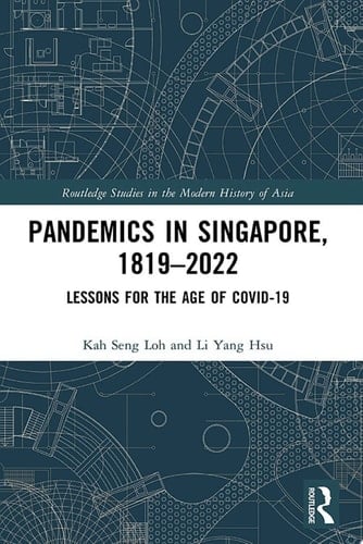 Pandemics in Singapore, 1819–2022