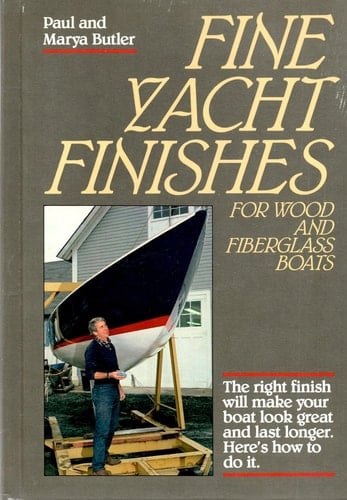 Fine Yacht Finishes for Wood and Fiberglass Boats