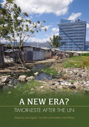 A New Era? Timor-Leste after the UN