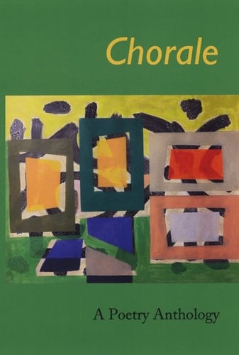 Chorale A Poetry Anthology