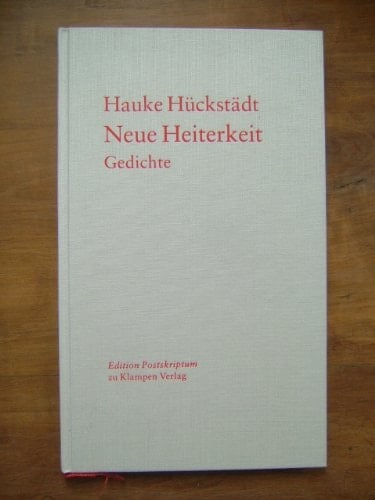 Neue Heiterkeit Gedichte