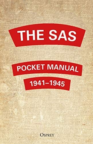 The SAS Pocket Manual 1941-1945