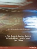 A First Course in Database Systems Pearson New International Edition