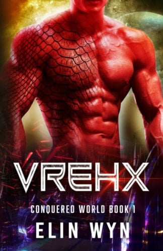 Vrehx Science Fiction Adventure Romance
