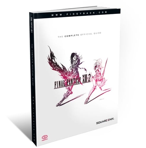 Final Fantasy® XIII-2 The Complete Official Guide