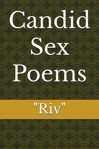 Candid Sex Poems