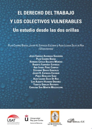 El derecho del trabajo y los colectivos vulnerables. Un estudio desde las dos orillas