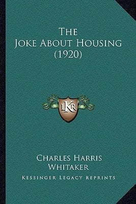 The Joke About Housing (1920)