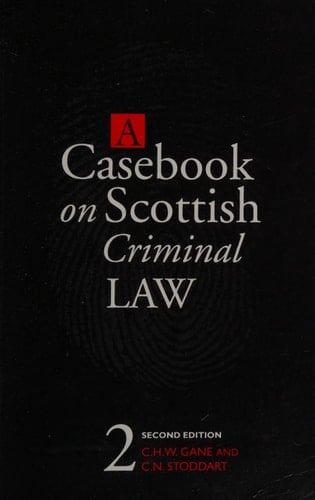A Casebook on Scottish Criminal Law