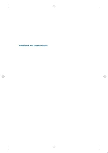 Handbook of Trace Evidence Analysis
