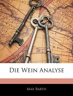 Die Wein Analyse (German Edition)