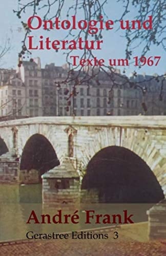 Ontologie und Literatur: Texte um 1967 (Gerastree Editions) (German Edition)