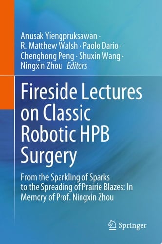 Fireside Lectures on Classic Robotic HPB Surgery
