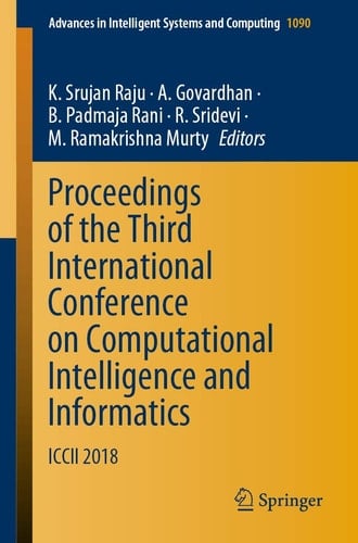 Proceedings of the Third International Conference on Computational Intelligence and Informatics ICCII 2018