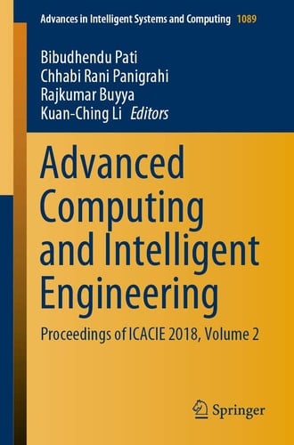Advanced Computing and Intelligent Engineering Proceedings of ICACIE 2018, Volume 2