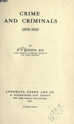CRIME & CRIMINALS 1876-19 (Crime and punishment in England, 1850-1922)