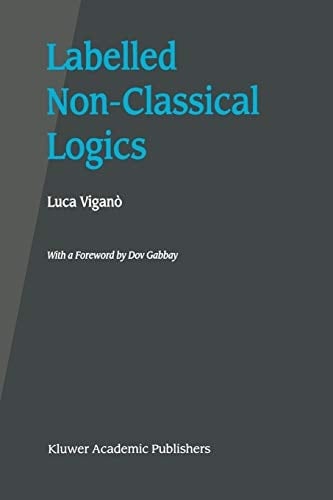 Labelled Non-Classical Logics