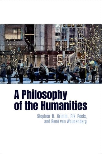 A Philosophy of the Humanities