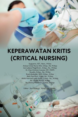 KEPERAWATAN KRITIS (CRITICAL NURSING )