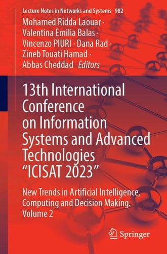 13th International Conference on Information Systems and Advanced Technologies “ICISAT 2023” New Trends in Artificial Intelligence, Computing and Decision Making. Volume 2